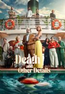 Death and Other Details izle